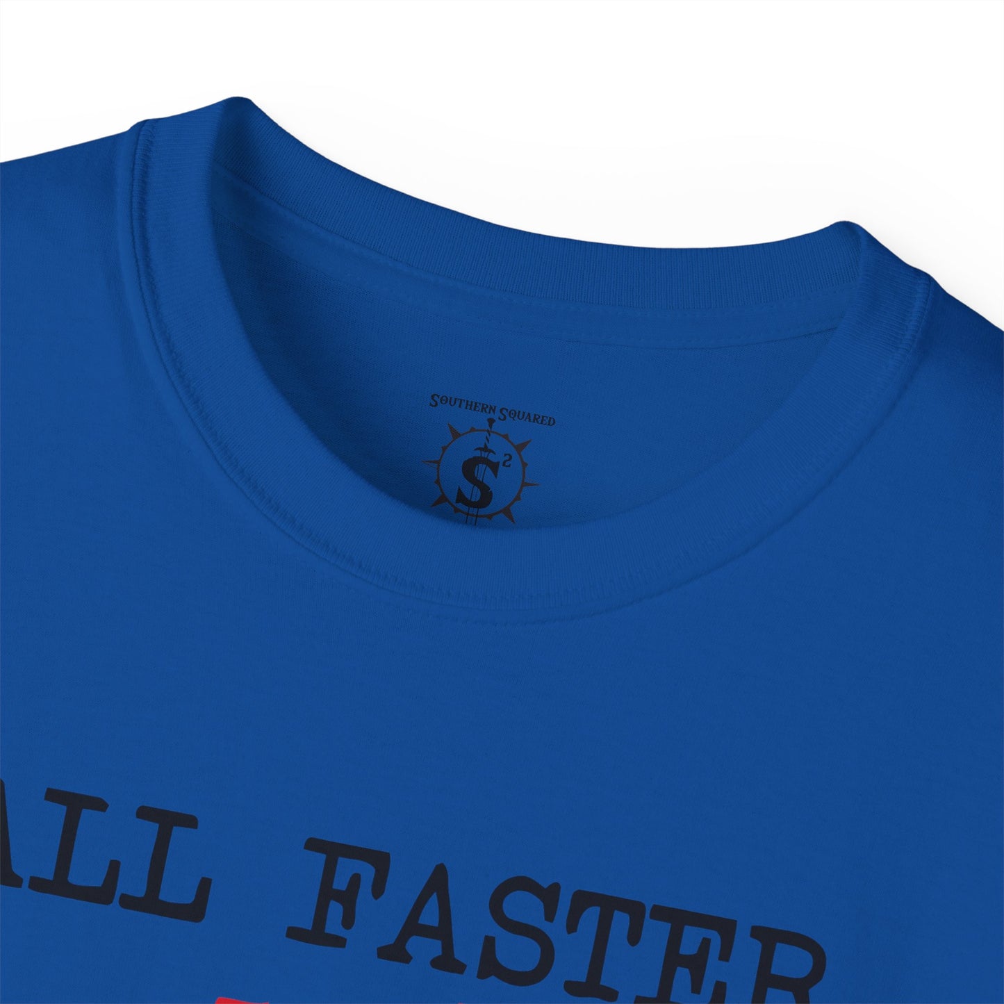 T-Shirt - All Faster Than Dialing 911 Unisex Cotton Shirt