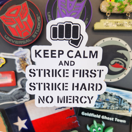 Sticker: Random Coolness (Keep Calm and Strike First Sticker)